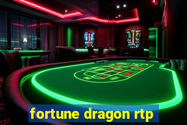 fortune dragon rtp